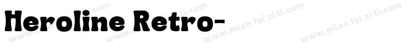 Heroline Retro字体转换